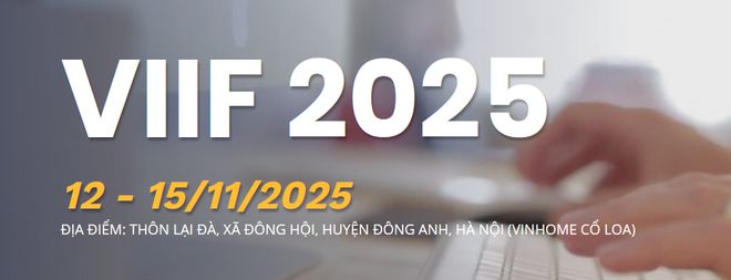 VIIF2025越南工博会越南工业博览会快速定展通道(图1)